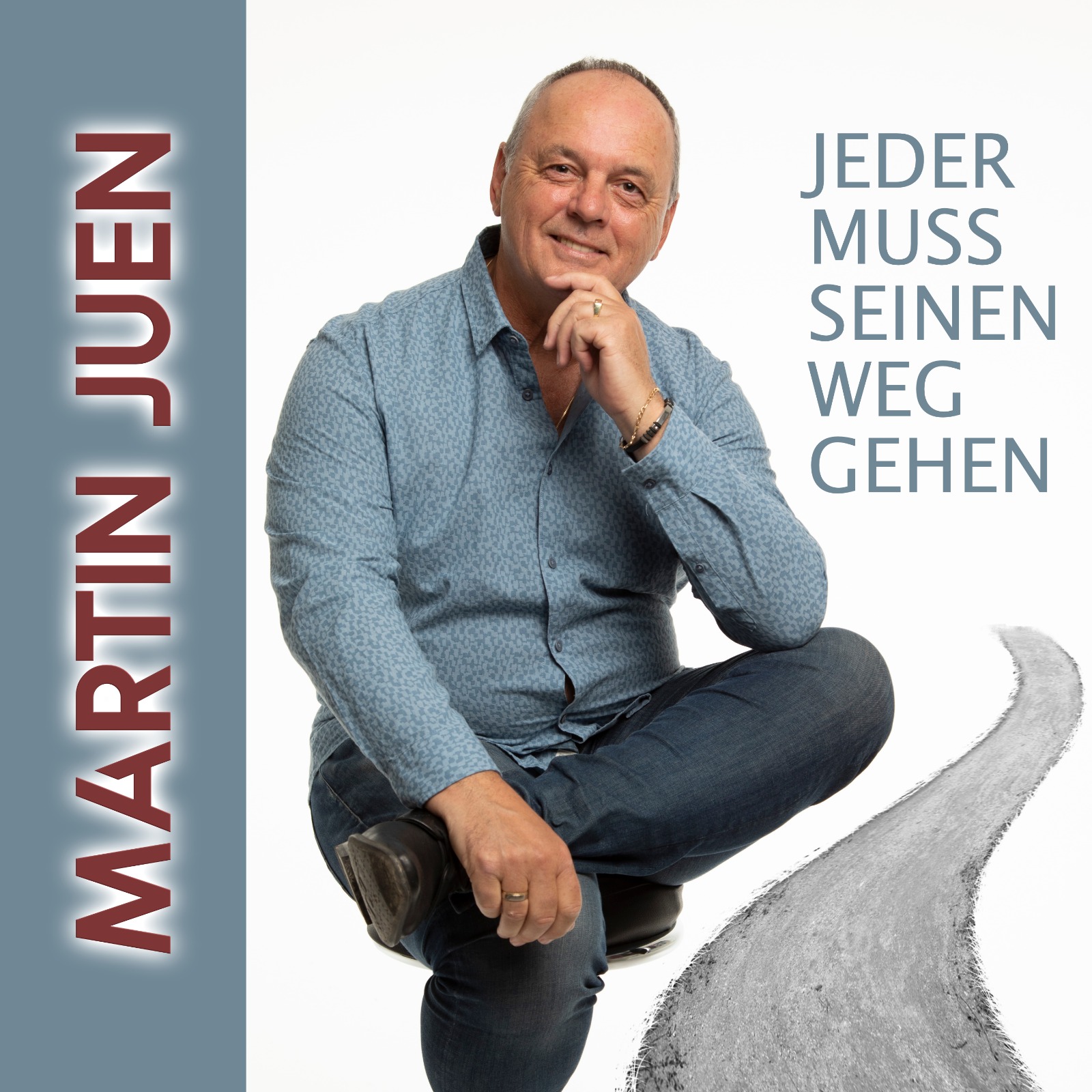 Martin Juen - Jeder muss seinen weg gehen - Cover.jpg